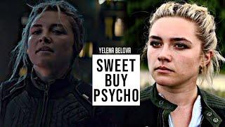 Yelena Belova || Sweet But Psycho