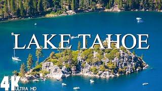 12 HOURS DRONE FILM: " LAKE TAHOE in 4K " + Relaxation Film 4K ( beautiful places in the world 4k )
