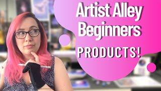 Artist Alley 10 Products To Sell At Your Table / Sell Your Art!