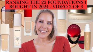 TOP FAVES 2024 SERIES - FOUNDATIONS - RANKING 22 FOR OVER 40 SKIN! ⭐️ VIDEO 2 OF 3