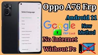 Oppo A76 Frp Bypass|Oppo Cph2375 Google Account Unlock Android 11 Without Pc No Internet New Method