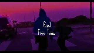 Free Time ~ Ruel ~ lyrics4u