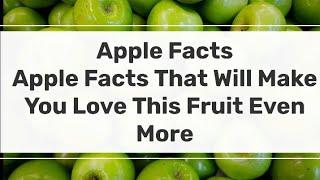 The Fascinating History of Apples 20 Facts/ How Apples Affect Your Body/ Why Apples Are So Special