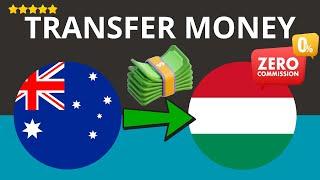  How to SEND MONEY FROM AUSTRALIA TO HUNGARY BANK ACCOUNT 0 FEES (with Wise) - FULL UPDATED GUIDE 