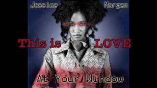 Jessica Morgan-At Your Window (w/ LYRICS)