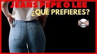 JEANS PEPE & JEANS LEE: ¿CUÁLES PANTALONES DE MEZCLILLA PARA HOMBRE PREFIERES?