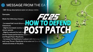 Why you can't defend POST PATCH in EA FC 25 - POST PATCH DEFENDING TUTORIAL