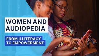 Empowering Women Through Knowledge: How Audiopedia is Fighting Illiteracy and Gender Inequality