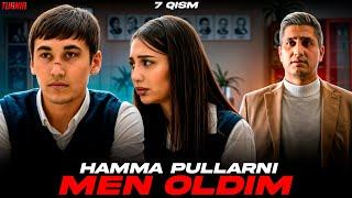 Hamma pullarni men oldim | 7-Qism Turnir Serial | iTV.uz