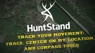 How To Navigate In The Field With The HuntStand App [Tutorial Video #7]