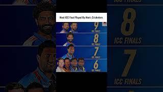 Most ICC Final Played By Men's Cricketers