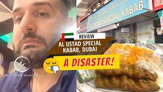 Review: Al Ustad in Dubai, For Iranians / Persians who love kebab Koobideh