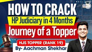 HP Judiciary Topper ( HJS Topper Rank 19 ) | How To Prepare HJS Topper In 4 Months