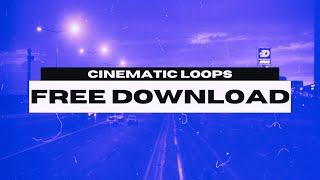 CINEMATIC LOOP KIT/SAMPLE PACK 2025 (ROYALTY FREE)