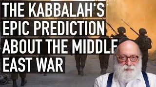 The Kabbalah's Epic Prediction about the Middle East War