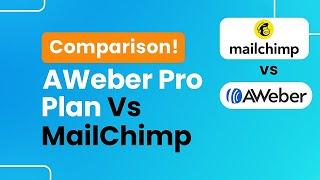 AWeber Pro Plan vs MailChimp Comparison (Which is Best?)