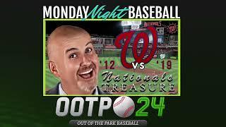 OOTP Monday Night Baseball with Dr Dynastic Ep 3 - 2012 Nationals vs 2019 Nationals