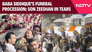 Baba Siddique Funeral | Baba Siddique's Funeral Procession: Son Zeeshan In Tears