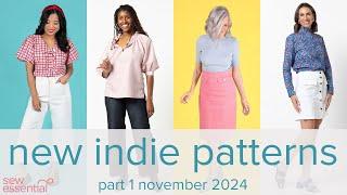 New Indie Patterns - Part 1 - November 2024