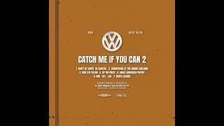V DON x WILLIE THE KID   CATCH ME IF YOU CAN 2  FULL ALBUM