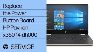 Replace the Power Button Board | HP Pavilion x360 14-dh000 | HP