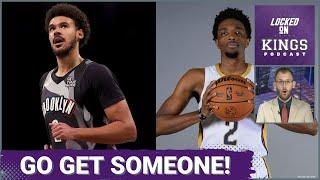 The Sacramento Kings Must Be Aggressive in the NBA Trade Market | Locked On Kings