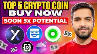 Top 5 Crypto Coin Buy Now / 5x Potential soon !!