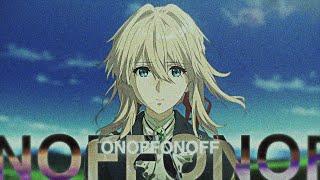 ONOFFONOFF - Keshi - Violet Evergarden [Edit/AMV]! | 4K Anime Edit