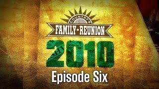 Country's Family Reunion: 2010 - Episode 6