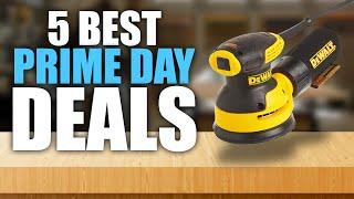 Top 5 Amazon Prime Day 2022 Tool Deals 