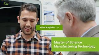 Manufacturing Technology (M.Sc.) at TU Dortmund University