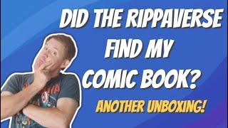 Did the Rippaverse Find My Comic Book?