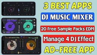 3 Best DJ Music Mixer Apps For Android 2024