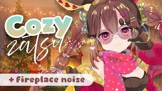 【Cozy】 Soft talking Fireplace Noise Zatsu【VyVid | Bunana】