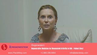 Regenerative Medicine for Rheumatoid Arthritis in Fort Lauderdale, USA by Regenestem - Patient Story