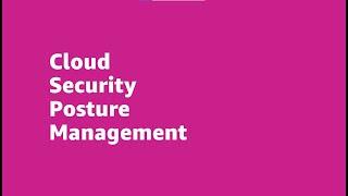 Cloud Security Posture Management (CSPM) - AWS Marketplace Security | Amazon Web Services