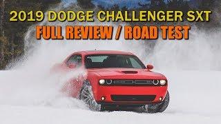 2019 DODGE CHALLENGER SXT V6 - Full Review & Road Tests