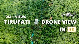 Tirupati Drone Video in 4K | Tirupati Drone Video 2021