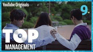 Ep 9 Fake Love | 탑매니지먼트