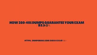 How 350 401 Dumps Improve Your Exam Readiness