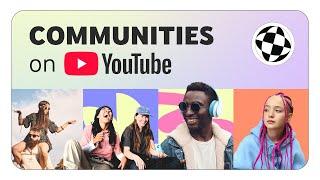 Communities on YouTube