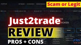 Just2Trade Review 2024 : Pros, Cons, Ratings & Bonus