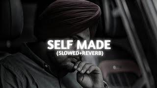 SELF MADE (SLOWED AND REVERB) - SIDHU MOOSE WALA