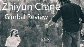 Zhiyun Crane Gimbal Review – My Personal Favorite 3-Axis Gimbal