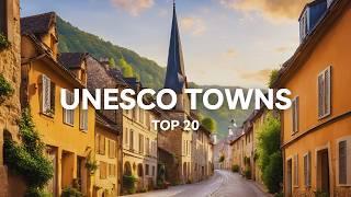 Explore 20 HIDDEN European Towns with UNESCO Sites!