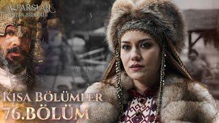 Alparslan: Büyük Selçuklu (Kısa bölümler) 76. Bölüm