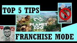 PLANET ZOO - Franchise Mode : 5 Tips For Starting a Zoo | tutorial
