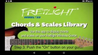 How to Pair your Fretlight Wireless FG-600 Guitar to the Fretlight Chords & Scales App (Android)