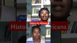 History for Africans| What I don't teach my children