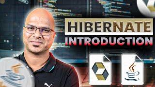 #1 Hibernate Tutorial | Introduction